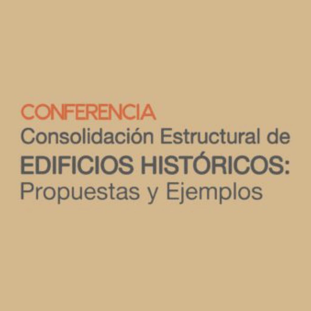 “Consolidaciòn estructural de edificios historicos: propuestas y ejemplos”, 27 giugno 2016, Lima